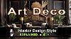 Art Deco Interior Design Style Explained By Retro Lamp